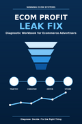 Ecom Profit Leak Fix diagnostic workbook