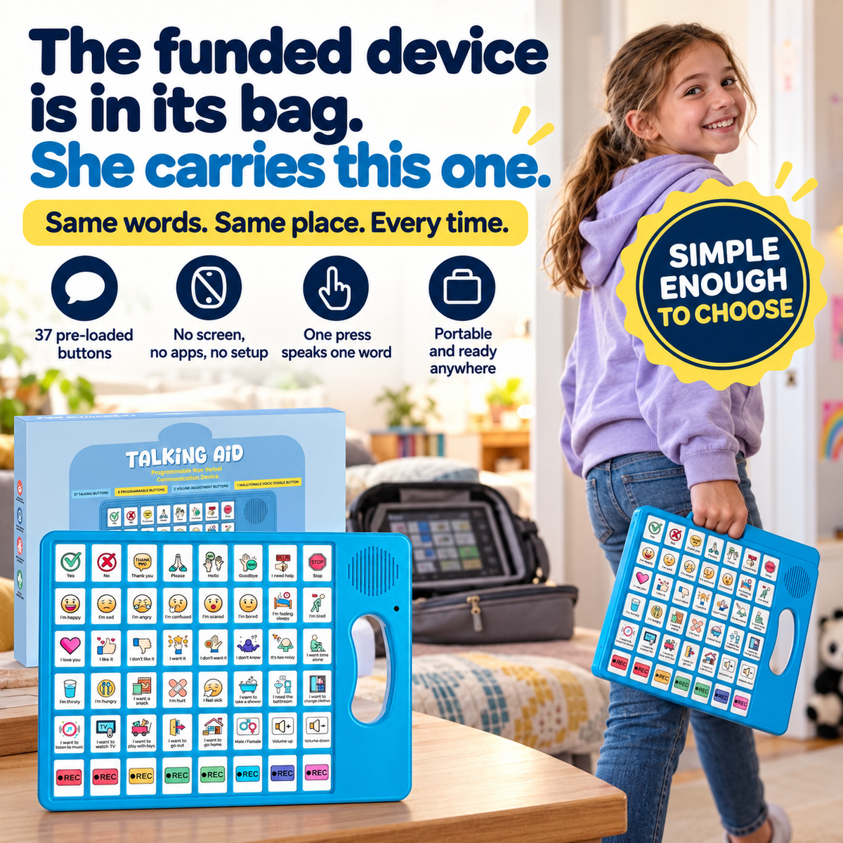 Older child carrying VoiceFirst while complex device remains bagged